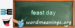 WordMeaning blackboard for feast day
